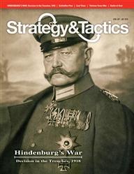 Strategy & Tactics Magazine #288: Hindenburg’s War - Decision in the Trenches, 1918 