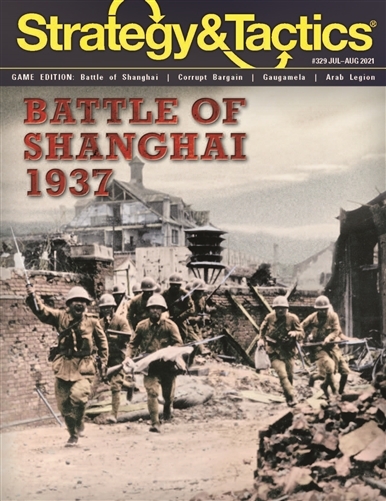 Strategy & Tactics Magazine #329: Shanghai ‘37 
