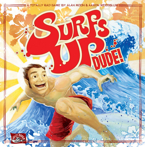 Surfs Up Dude! 