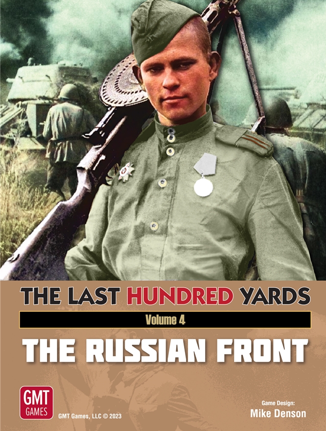The Last Hundred Yards Vol. 4: Russian Front 