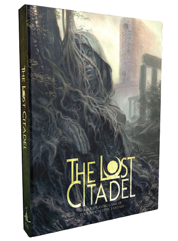 The Lost Citadel: A RPG of Post-Apocalyptic Fantasy  (5e) 