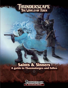 Thunderscape The World Of Aden: Saints And Sinners (Pathfinder) 