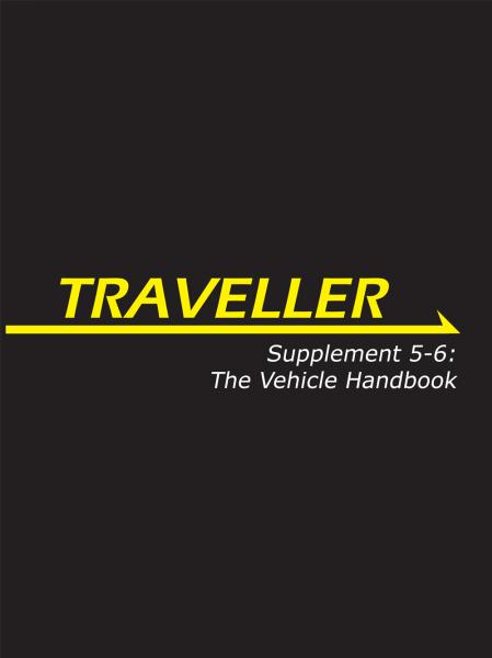 Traveller: Supplement 5-6- The Vehicle Handbook 