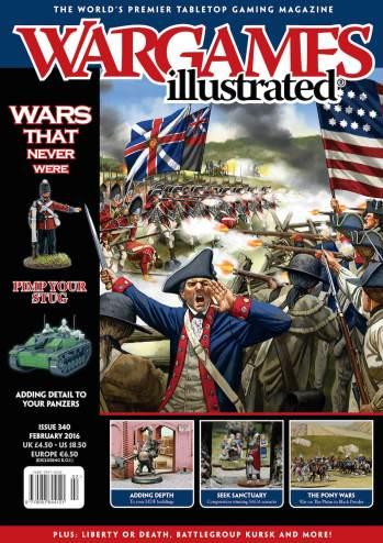 Wargames Illustrated: #340: February 2016 