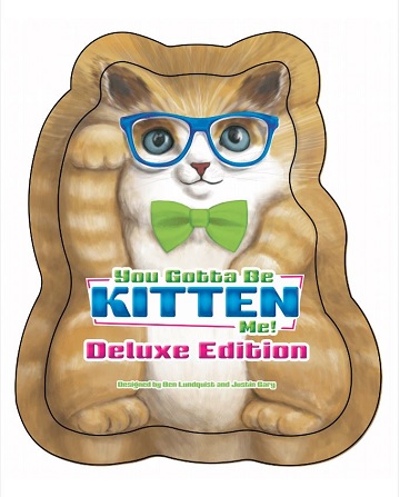 You Gotta Be Kitten Me! Deluxe Tin Edition 