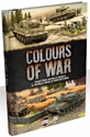 Colours of War: Painting WW2 and WW3 Minis 