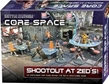 Core Space: Shootout at Zed's! - BSGCSE001 [5060660090020]