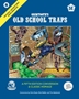 Dungeon Crawl Classics (Original Adventures Reincarnated): #8 Grimtooth's: Old School Traps 5E - GMG50008 [9781961756212]