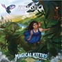 MAGICAL KITTIES SAVE THE DAY: FANTASTICA - ATG3122 [9781589782150]