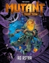 Mutant: Year Zero: Ad Astra Campaign Module (HC) - FLF-MUT009 [9789189765184]