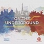 On the Underground: Paris/New York - HPS-LDR2224000 [787790023333]