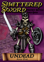 Shattered Sword: Undead Army Deck [SALE] 
