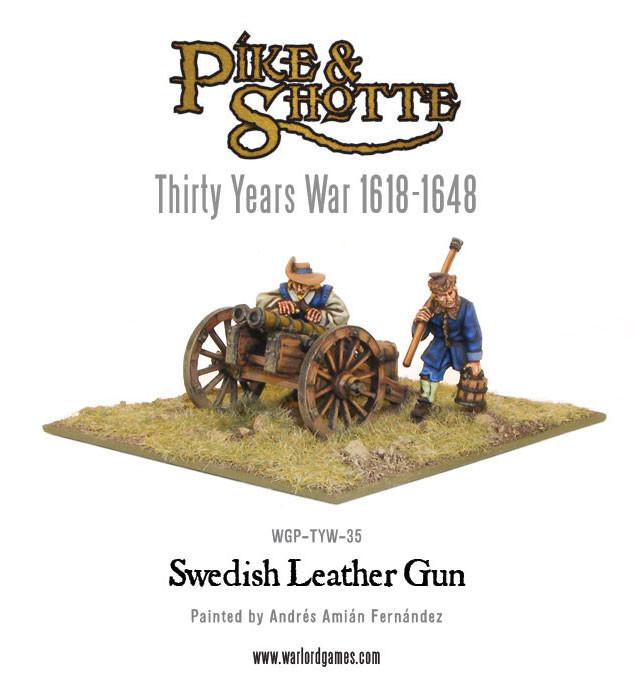 Pike & Shotte: Thirty Years War 1618-1648: Swedish Leather Gun & Crew 