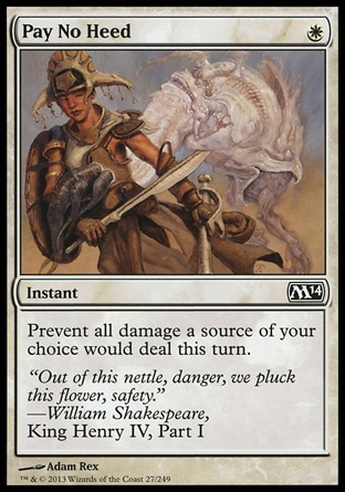MTG: 2014 Core Set 027: Pay No Heed 