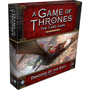 A Game of Thrones Card Game (2nd Edition): Dragons of the East 