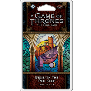A Game of Thrones Card Game (2nd Edition): Beneath the Red Keep 