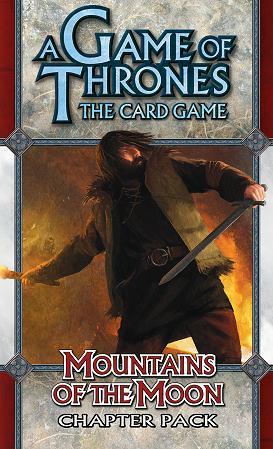 A Game of Thrones LCG: Mountains of the Moon [SALE] 