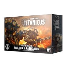 Adeptus Titanicus: Cerastus Knights - Acheron & Castigator 