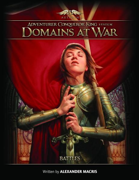 Adventurer Conqueror King System: Domains at War- Battles 