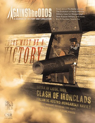 Against the Odds #26 - Vol. 7 Num. 2: There Must be a Victory - The Battle of Lissa, 1866 