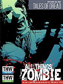 All Things Zombie: Tales of Dread 