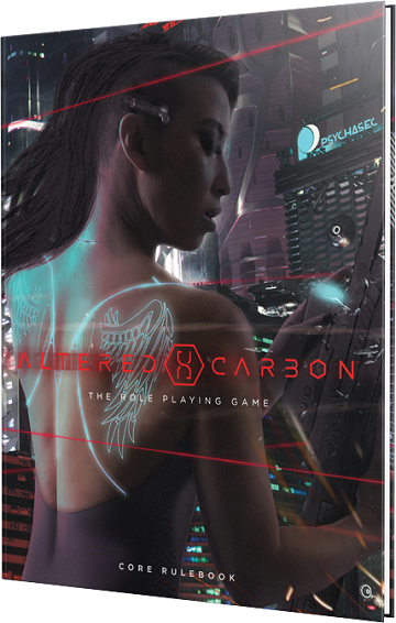 Altered Carbon: The Role Playing Game- Core Rulebook 