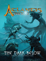 Atlantis The Second Age: THE DARK BELOW 