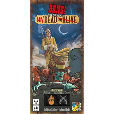 BANG! The Dice Undead or Alive 