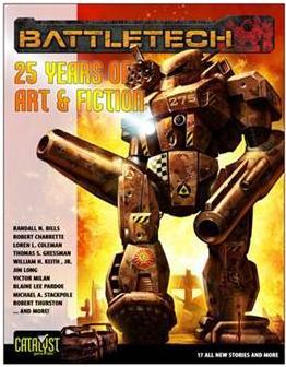 BattleTech: 25 Years of Art & Fiction 