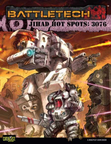 BattleTech: Jihad Hot Spots - 3076 