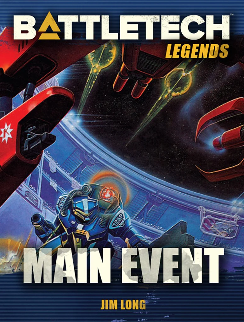 BattleTech Legends: Main Event (HB) 