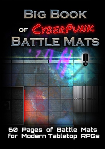 Big Book of Cyberpunk Battle Mats 