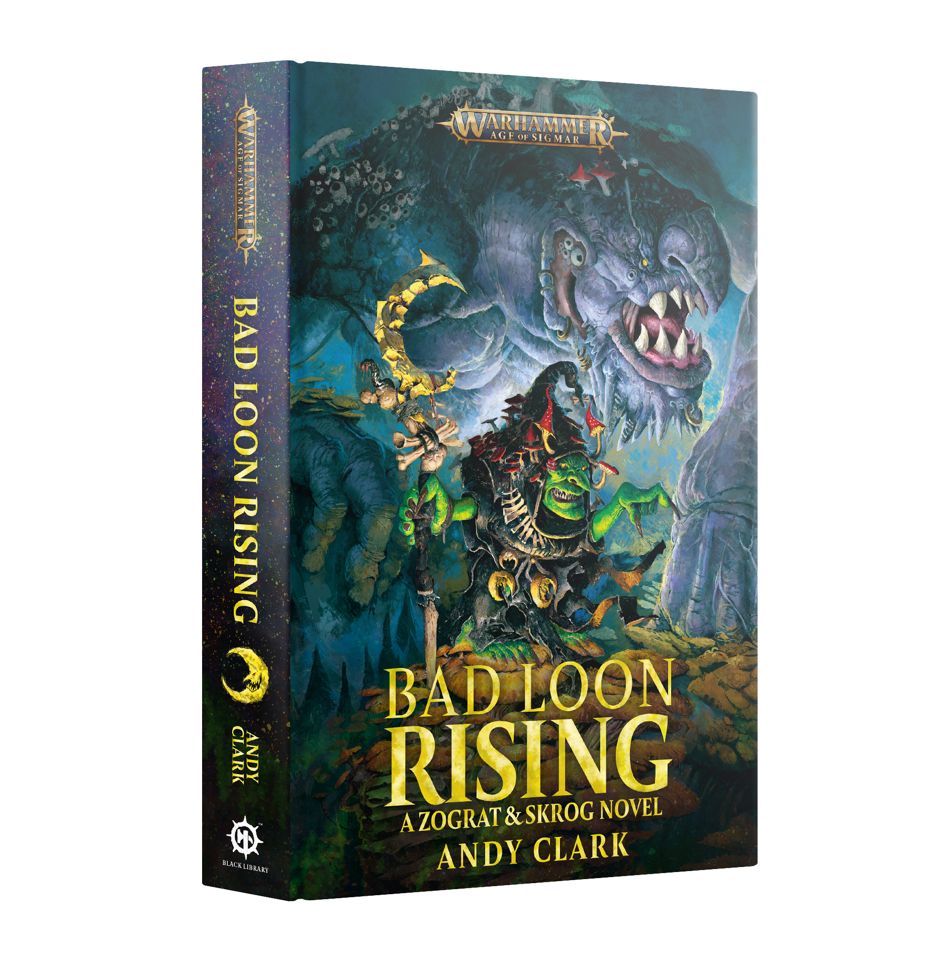 Black Library: Age of Sigmar: Bad Loon Rising (HB) 