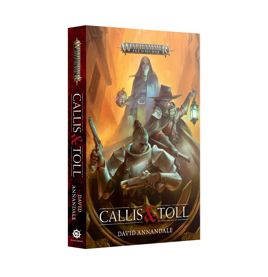 Black Library: Age of Sigmar: Callis and Toll (PB) 