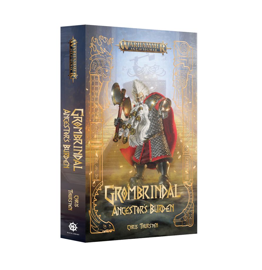 Black Library: Age of Sigmar: Grombrindal Ancestors Burden (PB) 