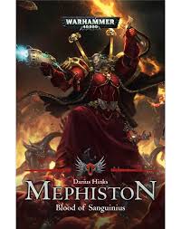 Black Library: Mephiston: Blood of Sanguinius (PB) 