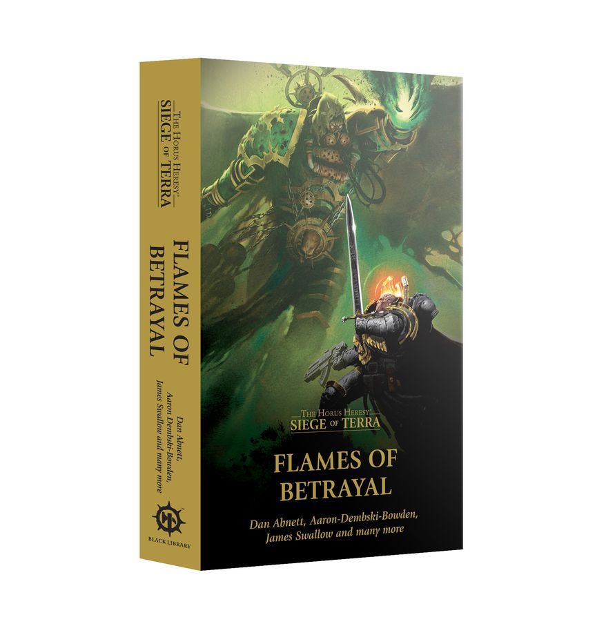 Black Library: The Horus Heresy: Flames of Betrayal (PB) 