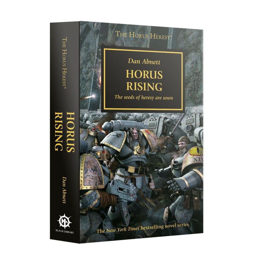 Black Library: The Horus Heresy: Horus Rising: The Seeds of Heresy Are Sown (PB) 