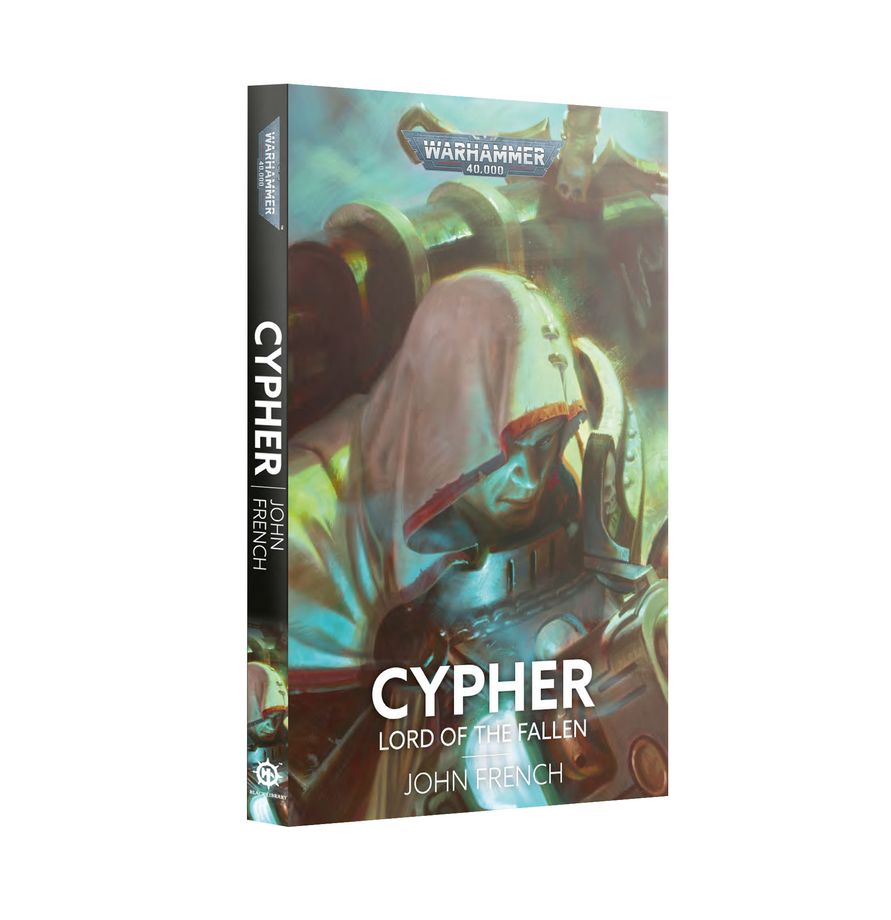 Black Library: Warhammer 40,000: CYPHER: LORD OF THE FALLEN 