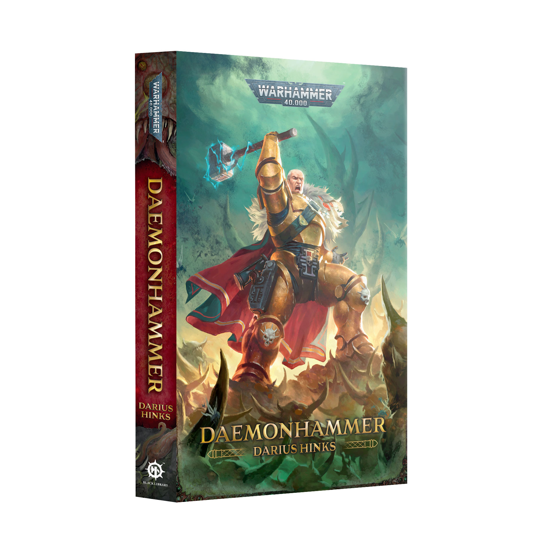 Black Library: Warhammer 40,000: DAEMONHAMMER (PB) 