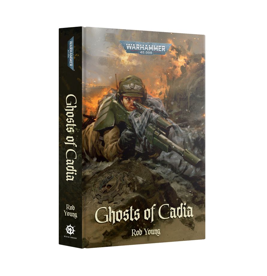 Black Library: Warhammer 40,000: Ghosts of Cadia (HC) (July 25th) 