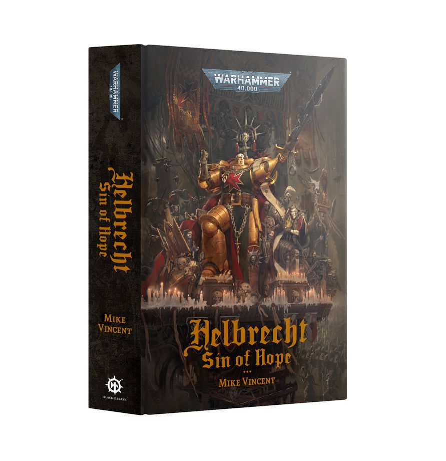 Black Library: Warhammer 40,000: Helbrecht: Sin of Hope (HC) 