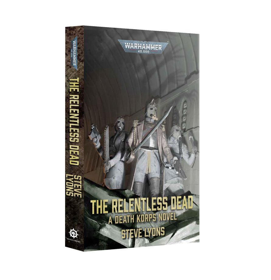 Black Library: Warhammer 40,000: The Relentless Dead (PB) (Aug 8th) 