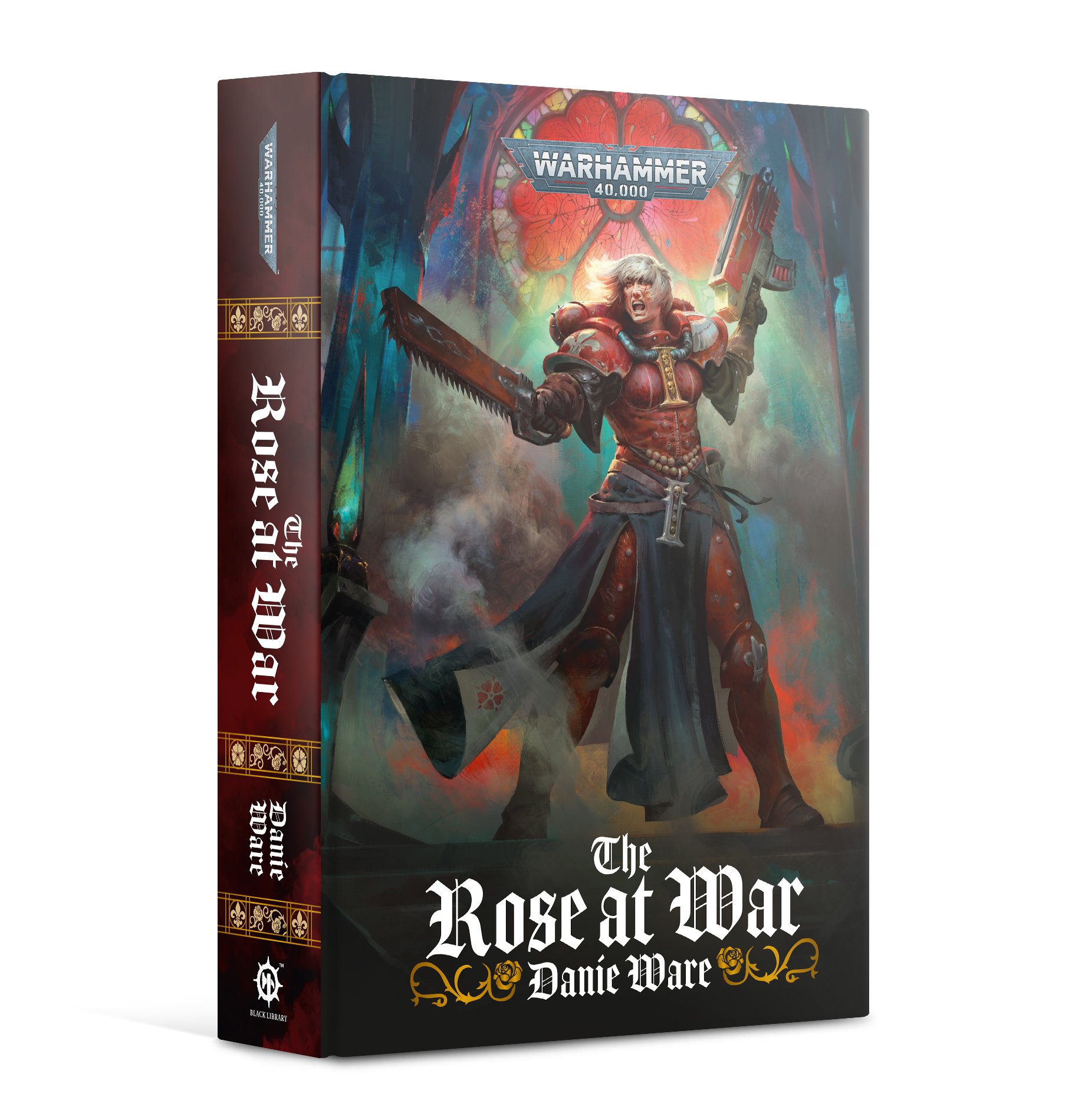 Black Library: Warhammer 40,000: The Rose at War 