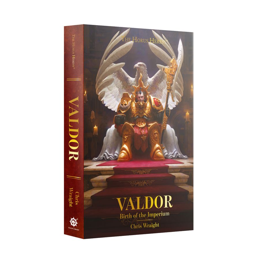 Black Library: The Horus Heresy: VALDOR: BIRTH OF THE IMPERIUM (PB) 