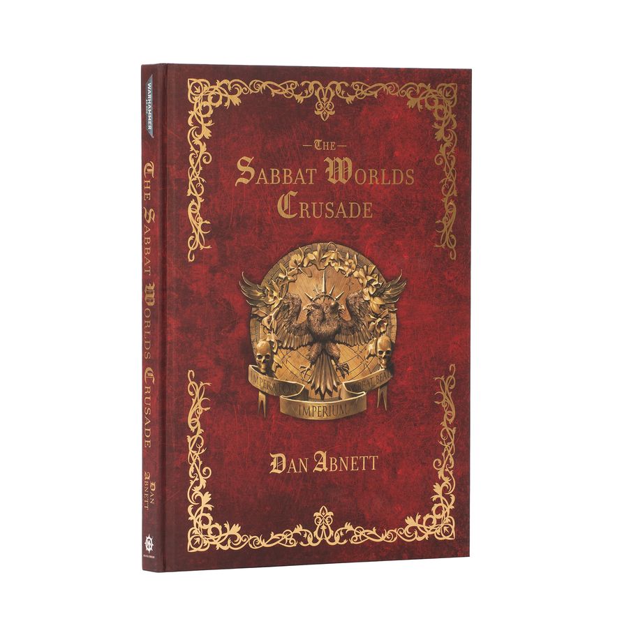 Black Library: Warhammer 40000: The Sabbat Worlds Crusade (HC) 
