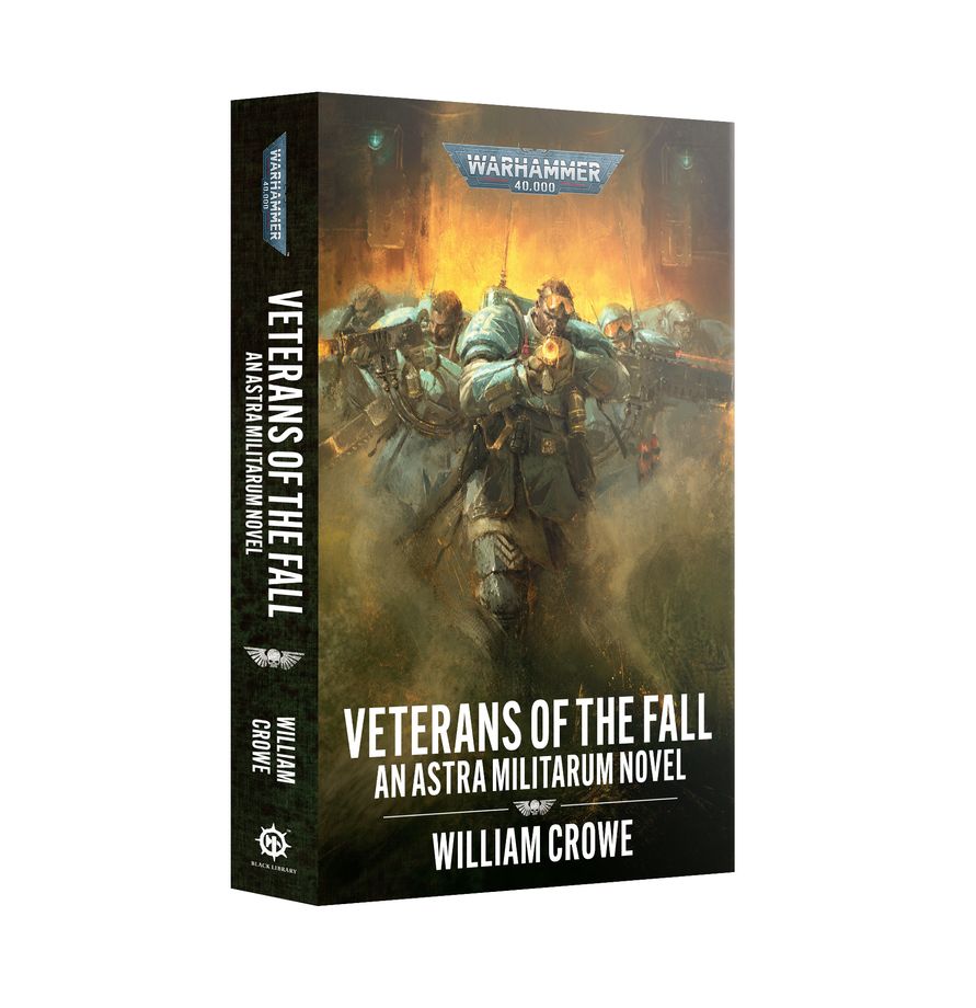 Black Library: Warhammer 40000: Veterans of the Fall: An Astra Militarum Novel (SC) 