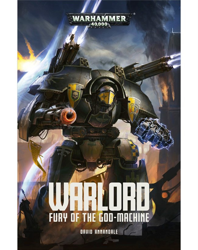 Black Library: Warlord Fury of the God Machine (PB) 