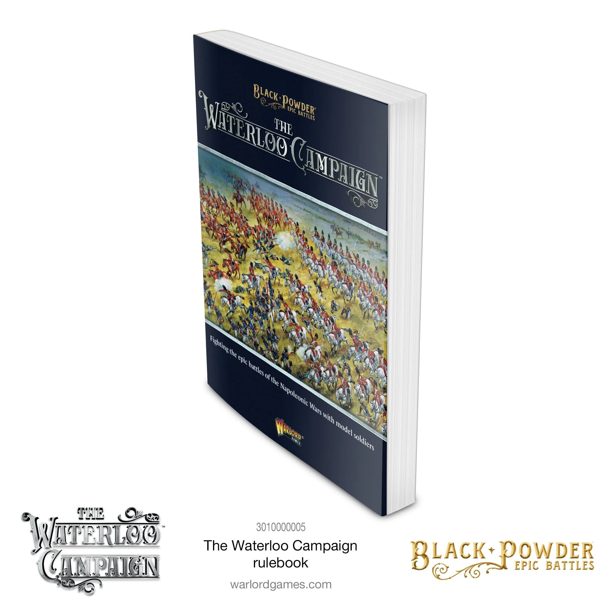 Black Powder Epic Battles: Napoleonic Wars: The Waterloo Campaign (SC) 