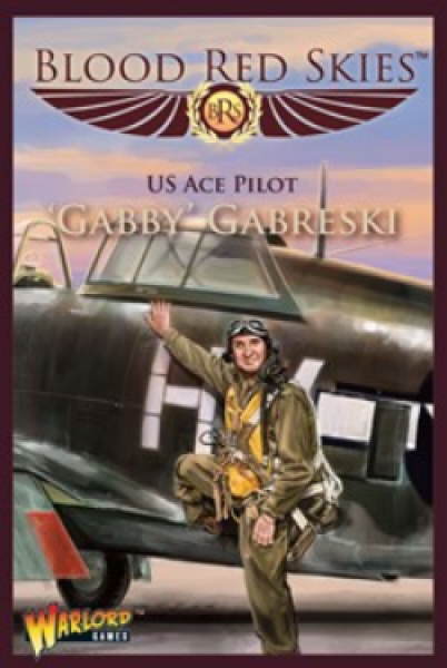 Blood Red Skies: United States P-47 Thunderbolt Ace - Gabby Gabreski 